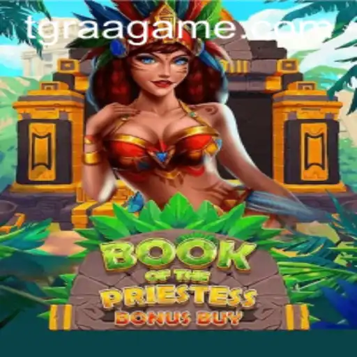 Descubra o Fascinante Mundo de BookOfThePriestess: Um Novo Jogo na Plataforma TGRaa.bet